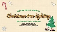 MT.HOLLY SPRING CHRISTMAS TREE LIGHTING