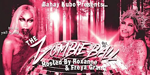Bahay Kubo presents: Zombie Ball
