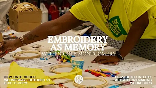 EMBROIDERY AS MEMORY w/ NICOLE MONTGOMERY