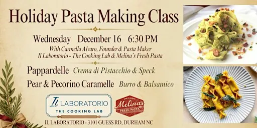 Holiday Pasta Making Class with Melina's Fresh Pasta