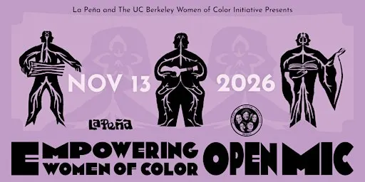 Empowering Women of Color Open Mic - Berkeley, CA