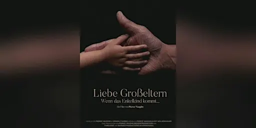 FILMABEND: "Liebe Großeltern" (Präsenz)