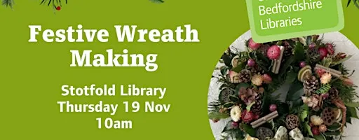 Festive Wreath Making Workshop at Stotfold Library