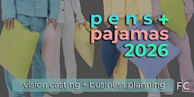 Pens and Pajamas - Business Planning for Women in Real Estate