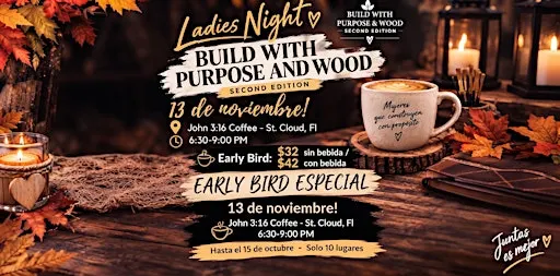 Build with Purpose and wood Lady’s Night