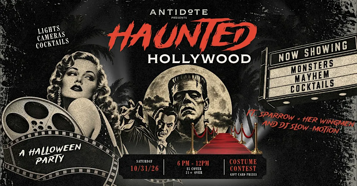 Haunted Hollywood at Antidote