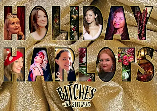 HOLIDAY HARLOTS! standup comedy from Bitches in Stitches