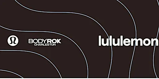 BODYROK at lululemon Mt. Pleasant