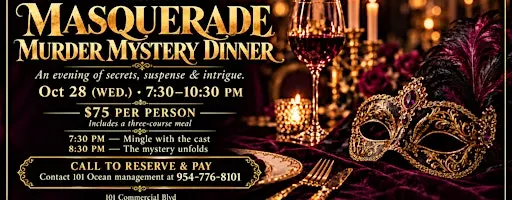 Murder Mystery Dinner at 101 Ocean | A Masquerade Experience