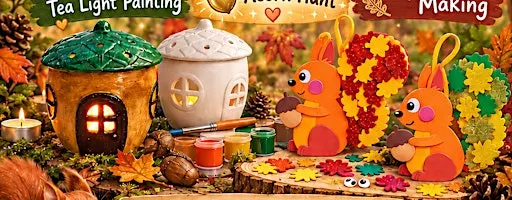 Autum acorn tea light painting & squirrel crafting.
