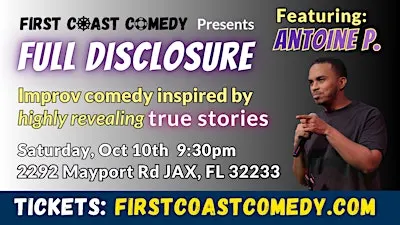 Full Disclosure: improv comedy inspired by true stories! (21+)