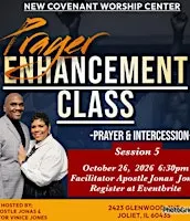 Prayer Enhancement Class session 5