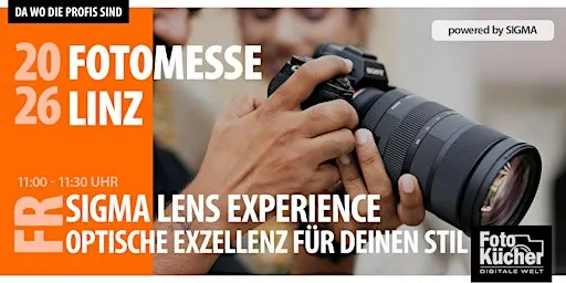 SIGMA Lens Experience: Exzellente Optiken für jeden fotografischen Stil
