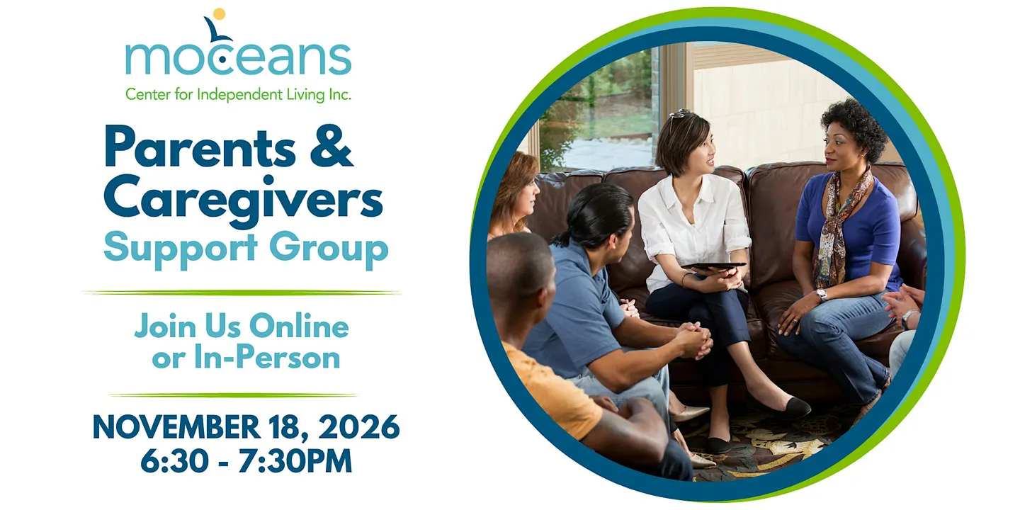 Parents & Caregivers Support Group Hybrid - Ocean - In-Person Registration