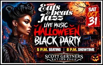 Live Music Halloween BLACK Party - LIVE MUSIC - FREE PARKING