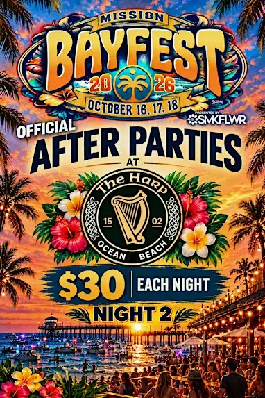 Mission Bayfest Official After Party - Saturday