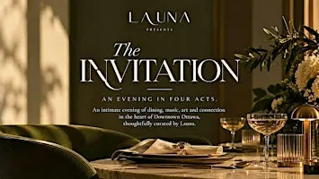 The Invitation | An Evening in Four Acts