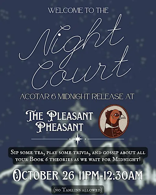 The Night Court : ACOTAR Midnight Release Party