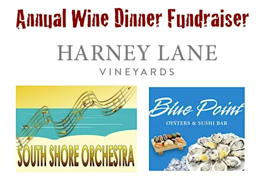 South Shore Orchestra Annual Wine Dinner Fundraiser