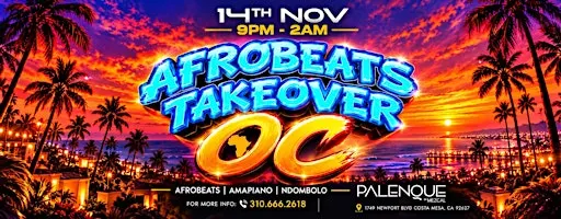 AFROBEATS TAKEOVER OC