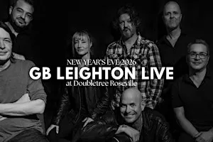 New Year's Eve at the DoubleTree Roseville with GB Leighton!