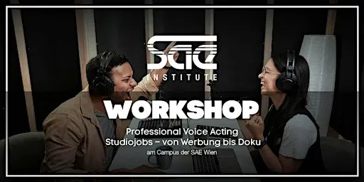 Voice Acting: Klassische Studiojobs – von Werbung bis zu Doku - SAE Wien