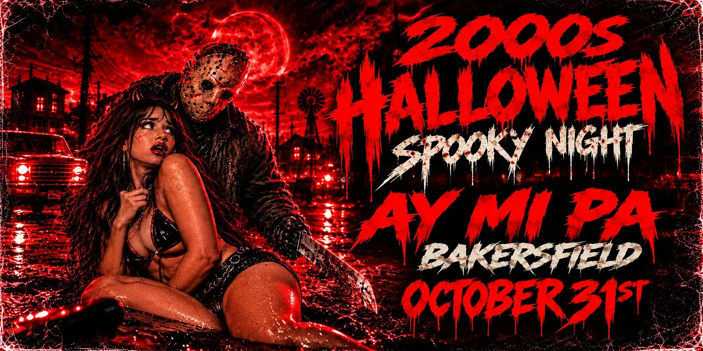 2000s Spooky Halloween Costume Party @AY MI PA BAKERSFIELD 18+