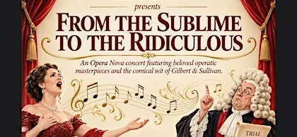 Opera Nova presents: From the sublime to the ridiculous (Guisborough)