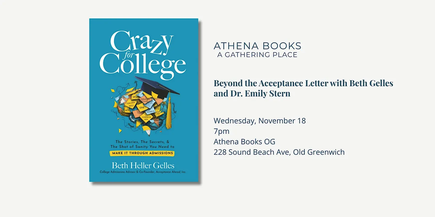 Beyond the Acceptance Letter with Beth Gelles and Dr. Emily Stern