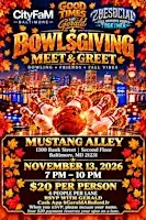 Bowlsgiving Meet & Greet