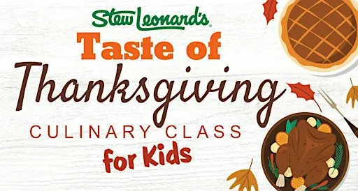 Taste of Thanksgiving Culinary Class for Kids