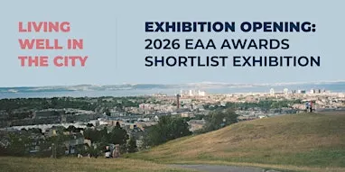 Exhibition Opening | 2026 EAA Awards Shortlist Exhibition