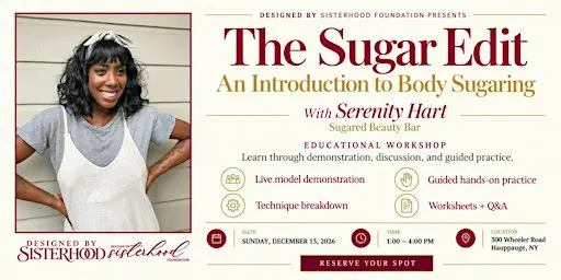 The Sugar Edit,” with “An Introduction to Body Sugaring