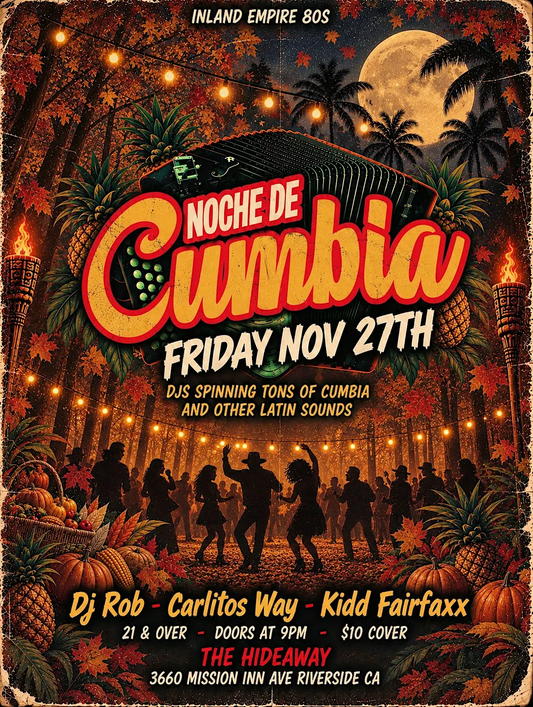 Noche de Cumbia @ The Hideaway Riverside!