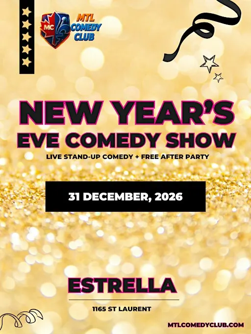 NEW YEAR'S EVE COMEDY SHOW + FREE AFTER PARTY | DECEMBER 31ST 2026