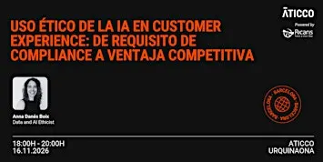 Uso ético de la IA en customer experience