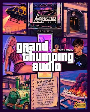Infected Events Presents Grand Thumping Audio