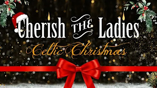CHERISH THE LADIES A CELTIC CHRISTMAS