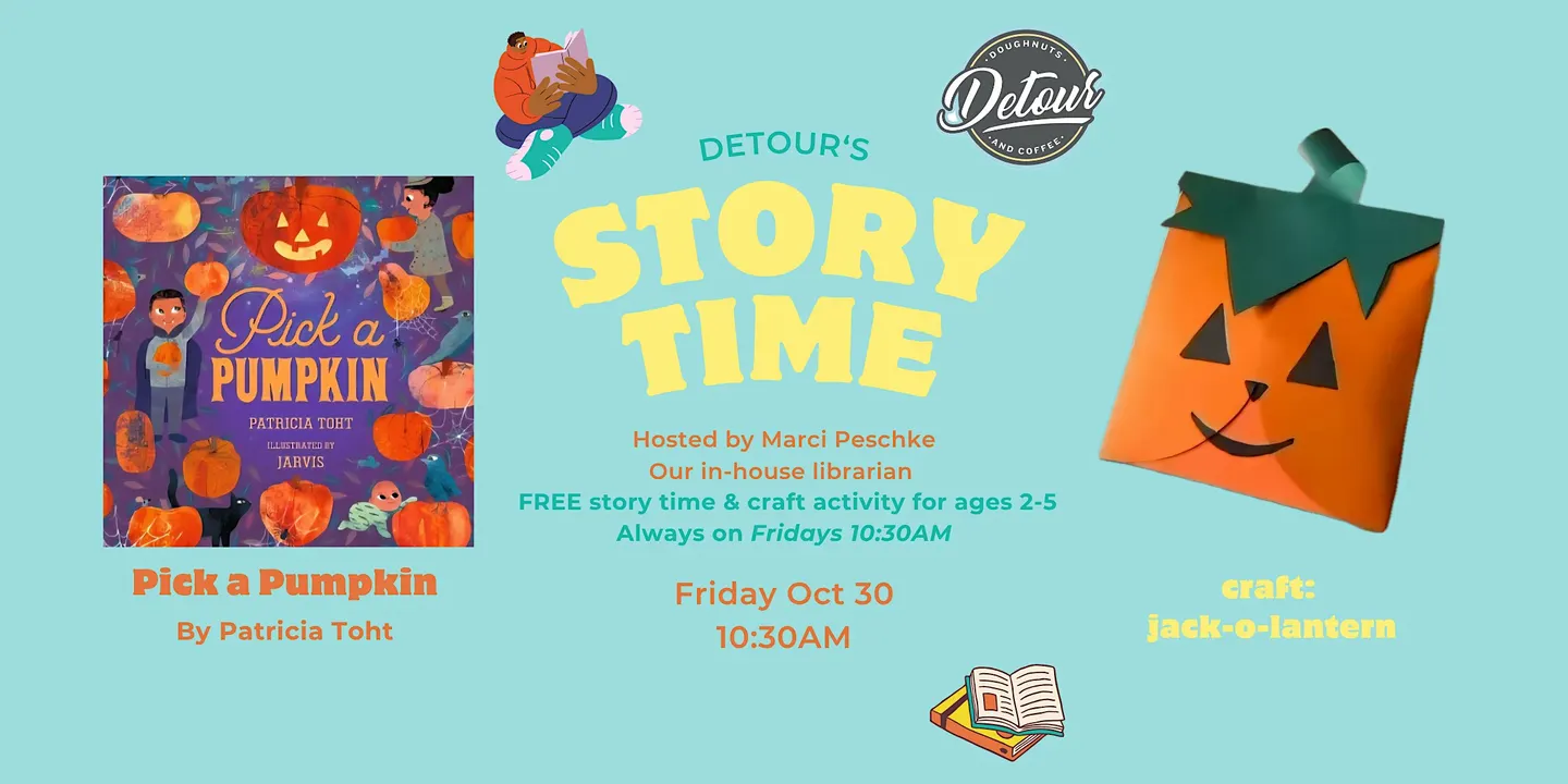Detour Doughnuts Story Time- Pick a Pumpkin