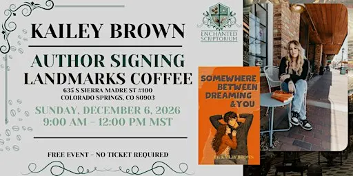 Author Signing: Kailey Brown at Landmarks Coffee