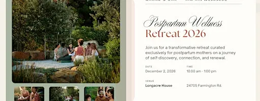 The Postpartum Retreat: A morning to reconnect, restore, and recharge