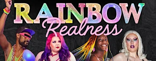 Rainbow Realness - Burlesque & Cabaret 2027