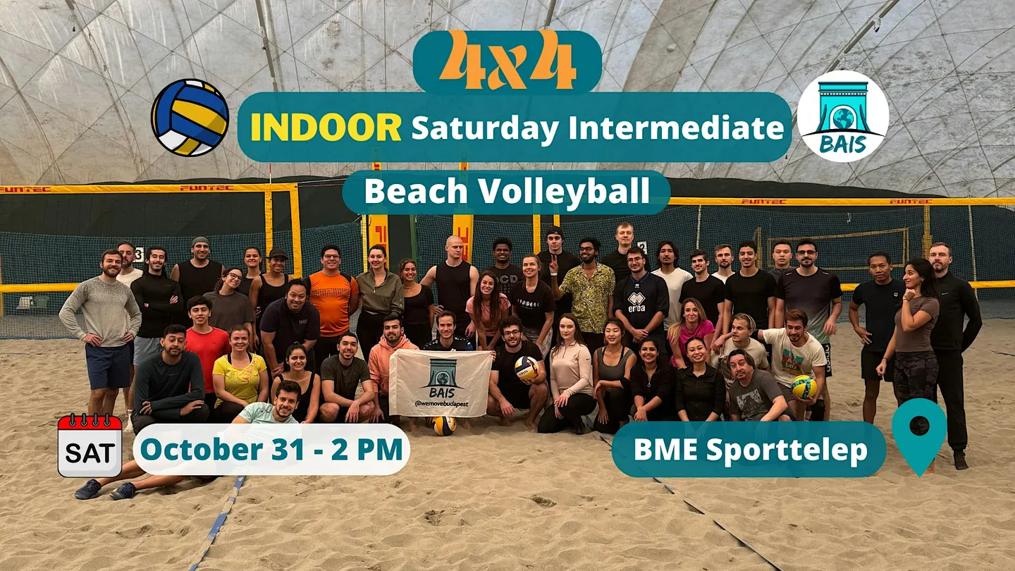 INDOOR Saturday 2 PM Intermediate 4v4 Beach Volley at BME Sporttelep - BAIS