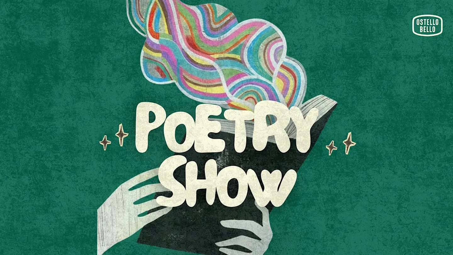 POETRY SHOW • Ostello Bello Milano Centrale
