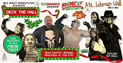 Big West: DECK THE HALL!