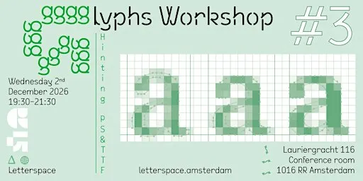 Letterspace Glyphs Workshop (3) Hinting PS & TTF