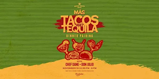Mas Taco Bar - Tacos & Tequila Dinner Pairing