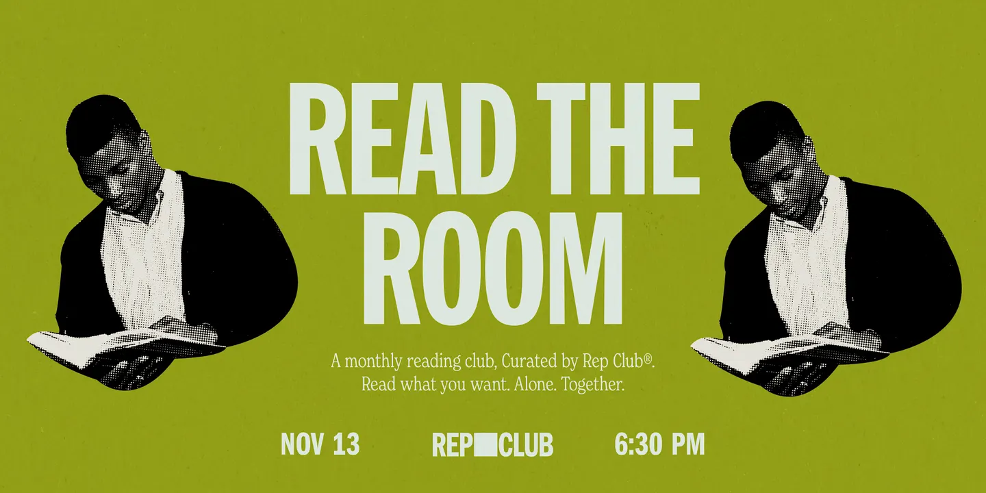 REP CLUB: READ THE ROOM