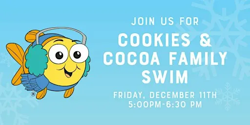 Cookies & Cocoa Family Swim