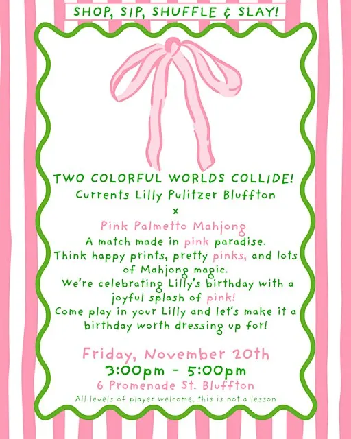 Sip! Shop! Shuffle! and Slay! @ Currents Lilly Pulitzer